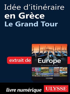 cover image of Idée d'itinéraire en Grèce--Le Grand Tour